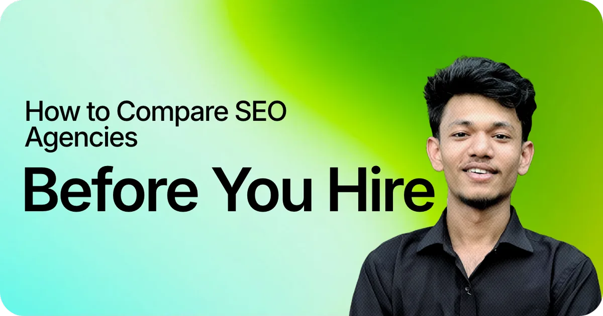 How to compare SEO agencies before you hire — GrowthByRafik guide